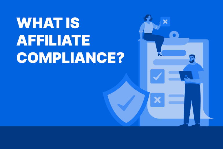 What is affiliate compliance and why is it important?